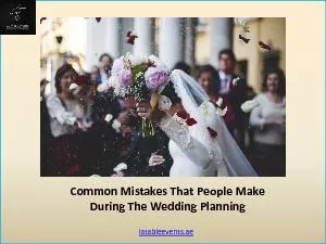 Wedding organizer in Dubai | Top Common Mistakes That People Make During The Wedding Planning