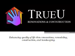 TrueU Renovations - Local Contractors Committed to Quality
