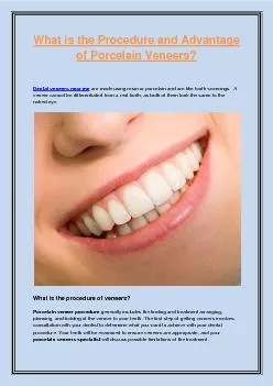 What is the Procedure and Advantage of Porcelain Veneers?