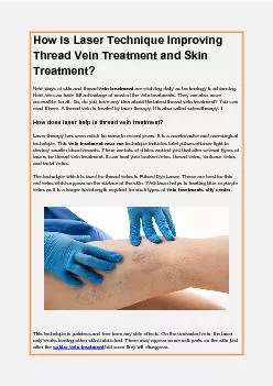 How is Laser Technique Improving Thread Vein Treatment and Skin Treatment?