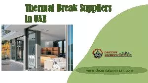 Thermal Break Suppliers in UAE