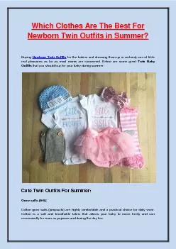 Which Clothes Are The Best For Newborn Twin Outfits in Summer?