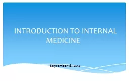INTRODUCTION TO INTERNAL MEDICINE
