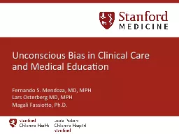 PPT-Unconscious Bias in Clinical Care and Medical Education