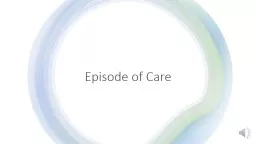 Episode of Care  Assessments