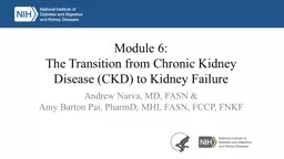 Module 6:  The Transition from Chronic Kidney Disease (CKD) to Kidney Failure