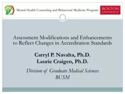 Assessment Modifications and Enhancements to Reflect Changes in Accreditation Standards