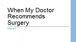 When My Doctor Recommends Surgery