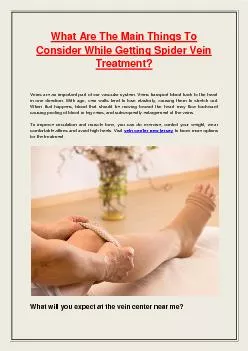 What Are The Main Things To Consider While Getting Spider Vein Treatment?