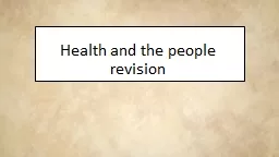 Health and the people revision