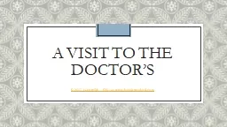 A Visit to the Doctor’s