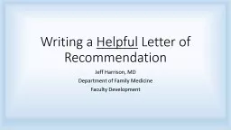 Writing a  Helpful  Letter of Recommendation