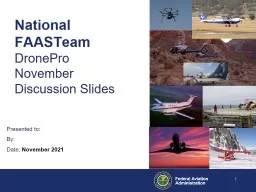 1 National FAASTeam  DronePro November Discussion Slides