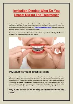 Invisalign Dentist: What Do You Expect During The Treatment?