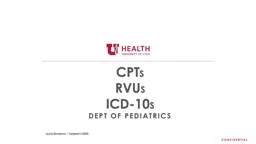 CPT s RVU s ICD-10 s Dept of Pediatrics