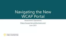 Navigating the New WCAP Portal