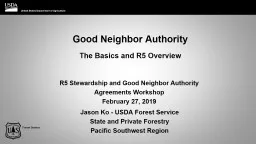 Good Neighbor Authority The Basics and R5 Overview