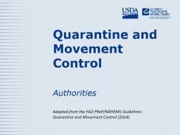 Quarantine and Movement