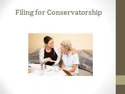 Filing for Conservatorship