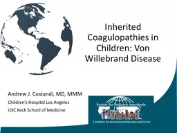 Inherited Coagulopathies in Children: Von Willebrand Disease