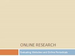 Online Research Evaluating Websites and Online Periodicals