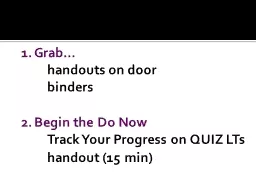 1. Grab … 	handouts on door