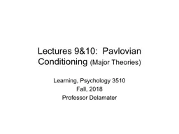 Lectures 9&10:   Pavlovian