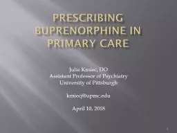 Prescribing Buprenorphine in Primary Care