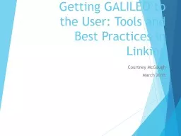Getting GALILEO to the User: