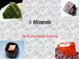 I.  Minerals  Earth and Space Science