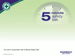 Driver Safety For use in conjunction with 5-Minute Safety Talk