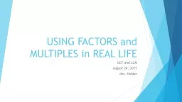 USING FACTORS and MULTIPLES in REAL LIFE