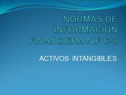 NORMAS DE INFORMACIÓN FINANCIERA NIF C-8