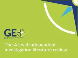 The A level independent investigation literature review