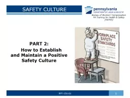 SAFETY CULTURE 1 Bureau of Workers’ Compensation