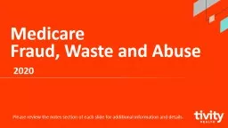 Medicare  Fraud, Waste and Abuse