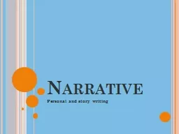 Narrative Personal and  story writing