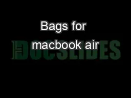 Bags for macbook air