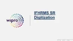 IFHRMS SR Digitization Introduction about