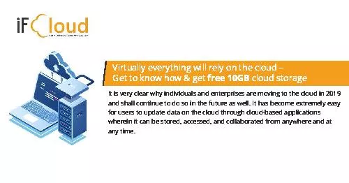 Virtually everything will rely on the cloud