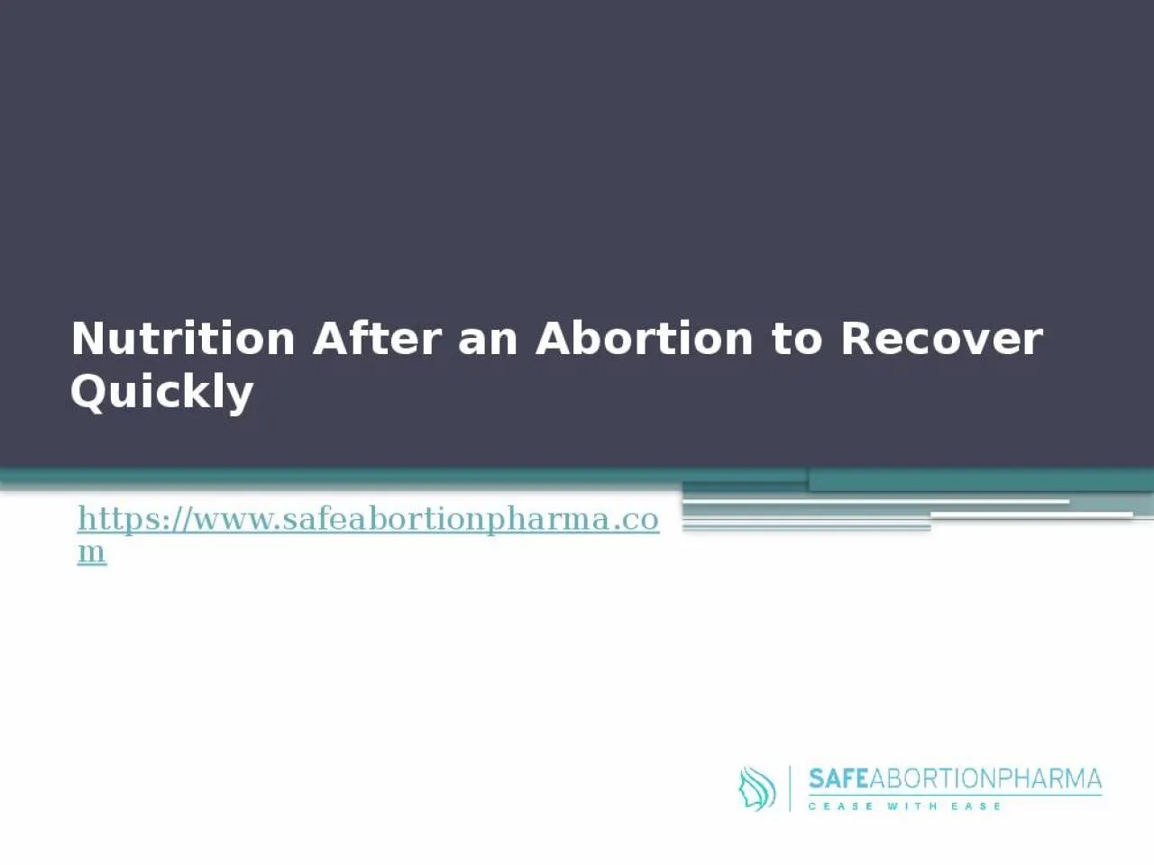 PPT-Nutrition After an Abortion to Recover Quickly