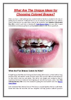 What Are The Unique Ideas for Choosing Colored Braces?