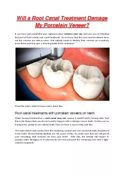 Will a Root Canal Treatment Damage My Porcelain Veneer?