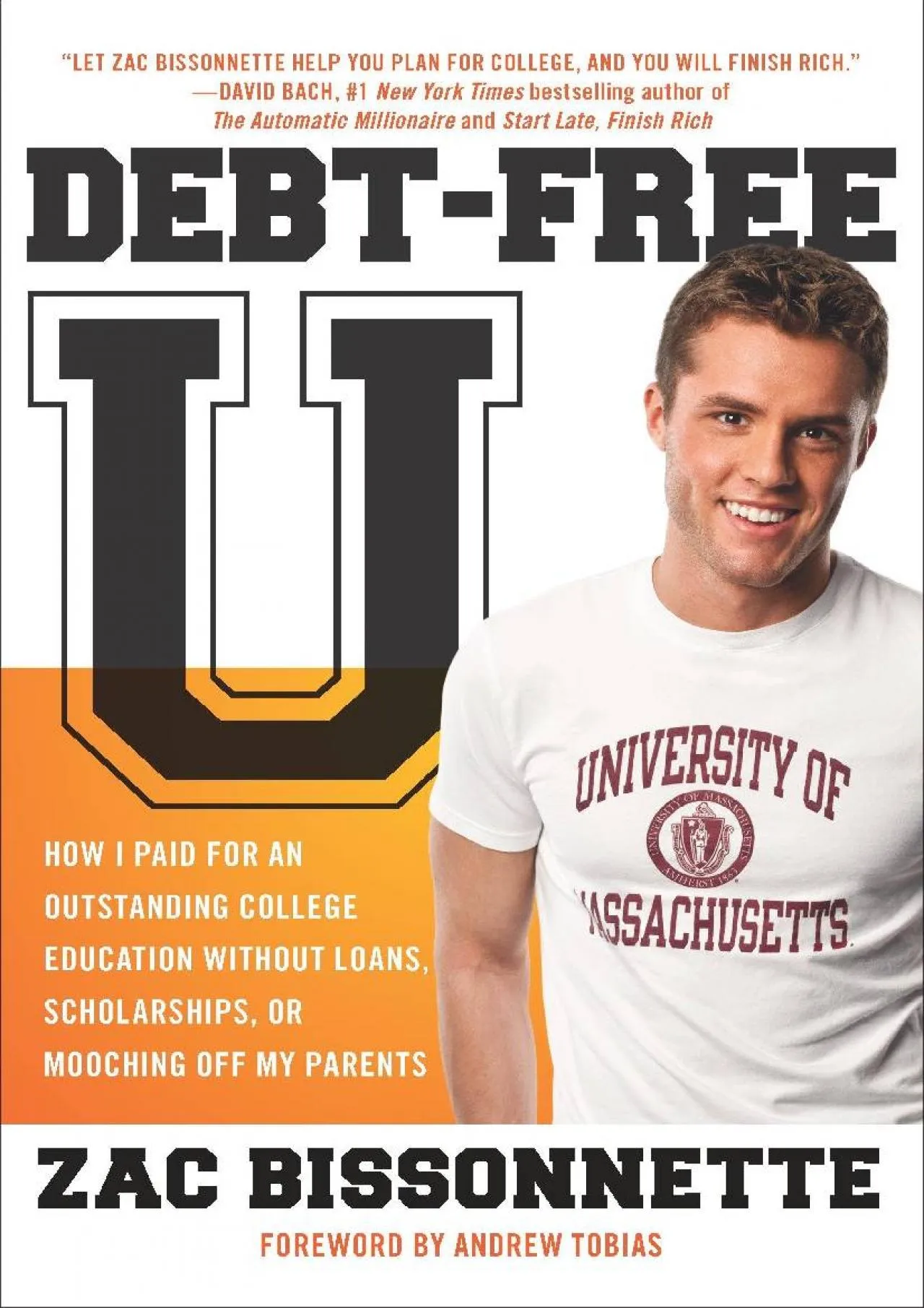 PDF-[EPUB] - Debt-Free U: How I Paid for an Outstanding College Education Without Loans,