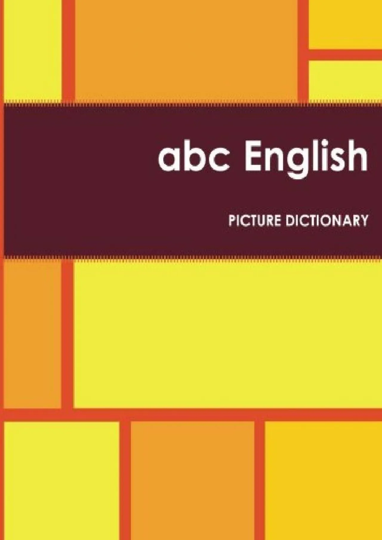 PDF-[DOWNLOAD] - abc English: Picture Dictionary