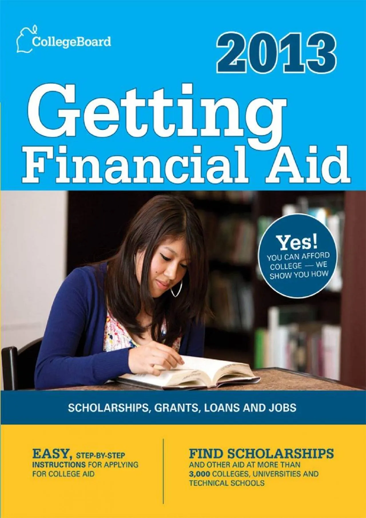 PDF-[EPUB] - Getting Financial Aid 2013: All-new seventh edition (College Board Guide to