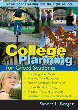 [READ] -  College Planning for Gifted Students: Choosing and Getting into the Right College