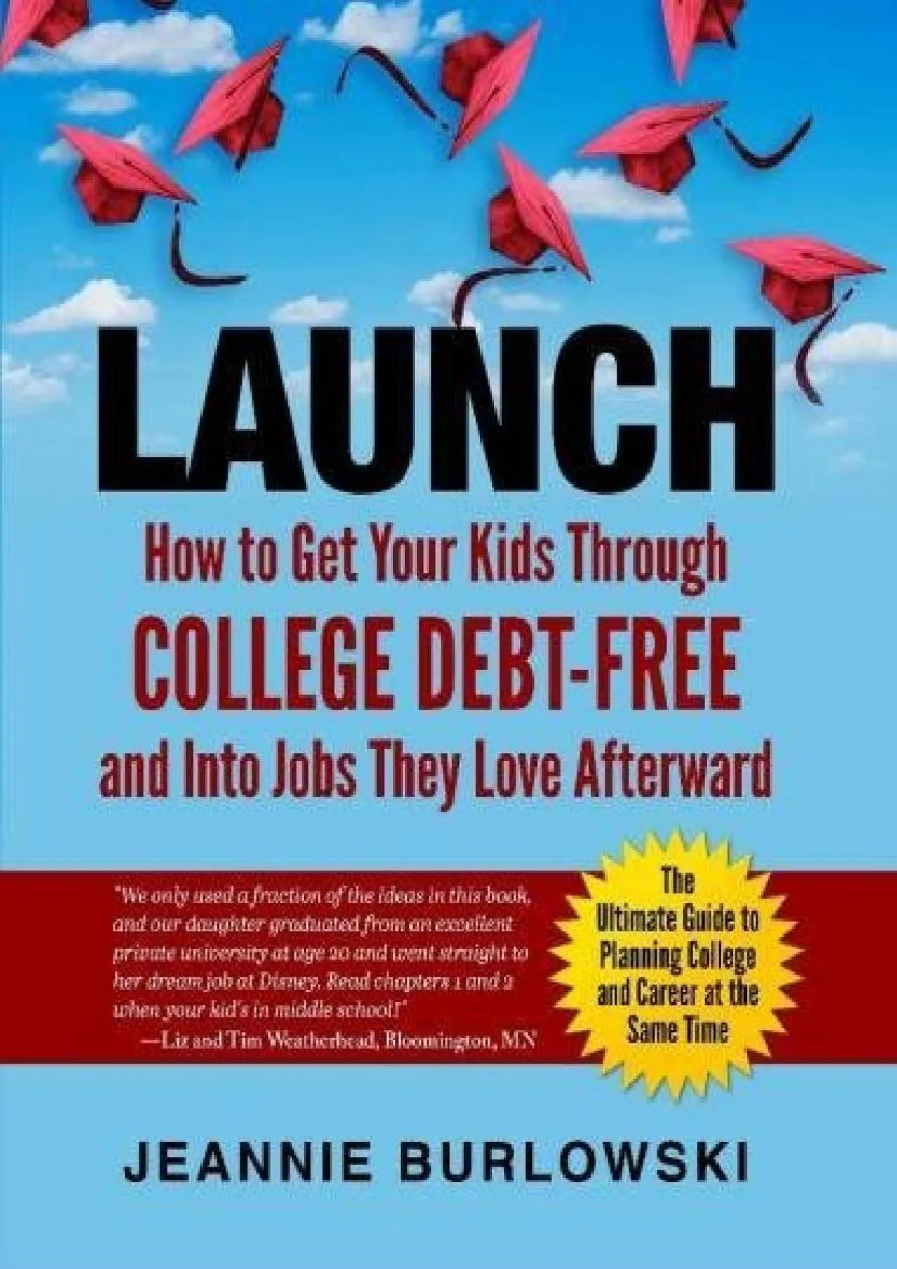 PDF-[EBOOK] - LAUNCH: How to Get Your Kids Through College Debt-Free and Into Jobs They Love