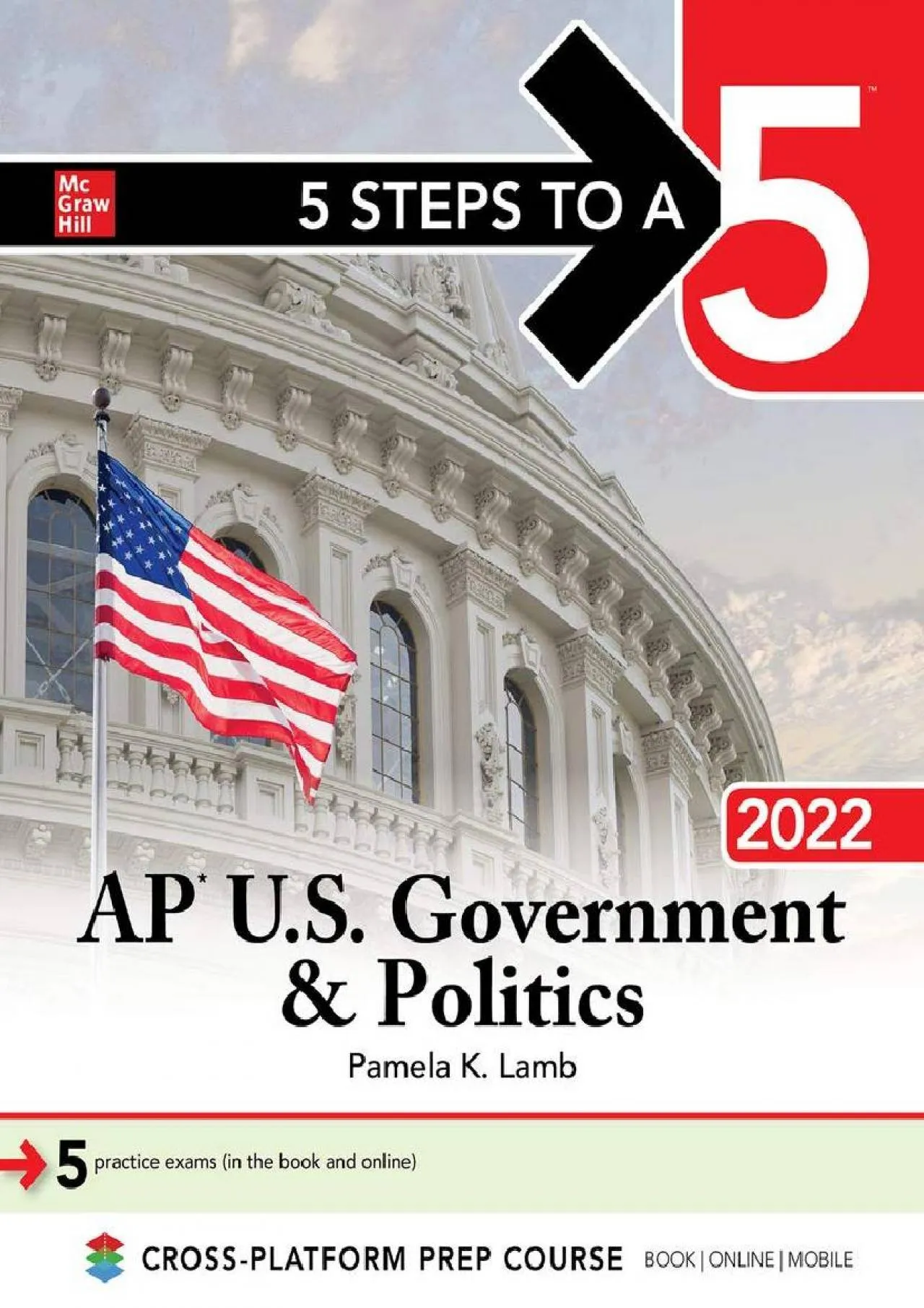 PDF-[READ] - 5 Steps to a 5: AP U.S. Government & Politics 2022