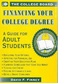 [EBOOK] -  Financing Your College Degree: A Guide for Adult Students